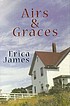 Airs & graces de Erica James