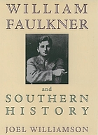 William Faulkner and southern history