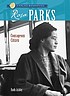 Rosa Parks : freedom rider by  Ruth Ashby 
