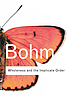 Wholeness and the implicate order de David Bohm