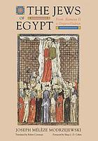 The Jews of Egypt : from Rameses II to Emperor Hadrian
