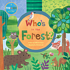 Who's in the forest?