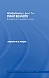 Globalization and the Indian economy : roadmap... 著者： Satyendra S Nayak
