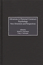 Advances in personal construct psychology : new directions and perspectives