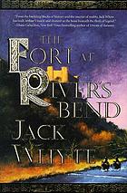 The fort at River's Bend