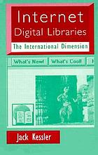 Internet digital libraries : the international dimension