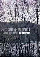 Smoke & mirrors : a Brad Chen novel