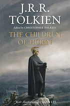 Narn i chîn Húrin : the tale of the children of Húrin