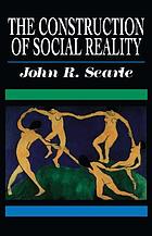 The construction of social reality