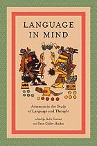 Language in mind ; advances in the study of language and thought