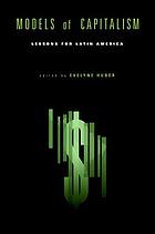 Models of capitalism : lessons for Latin America