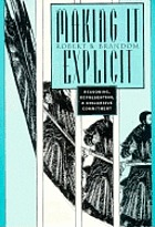 Making it explicit : reasoning, representing, and discursive commitment
