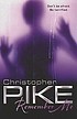 Remember me von Christopher Pike