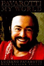 Pavarotti, my world