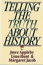 Telling the truth about history