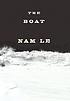 The boat 著者： Nam Le