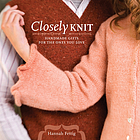 Closely knit : handmade gifts for the ones you love