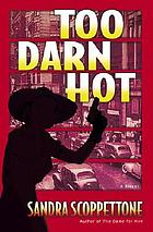 Too darn hot : a novel