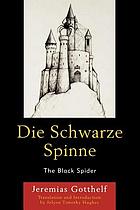 Die schwarze Spinne = the black spider