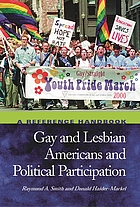 Gay and lesbian Americans and political participation : a reference handbook