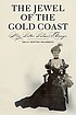 Jewel of the Gold Coast : Mrs. Potter Palmer's... de Sally Sexton Kalmbach