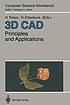 3D CAD : principles and applications by H Toriya