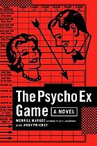 The psycho ex game