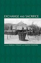 Exchange and sacrifice