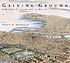 Gaining ground : a history of landmaking in Boston