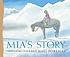 Mia's story : a sketchbook of hopes and dreams by Michael Foreman