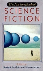 The Norton book of science fiction : North American science fiction, 1960-1990