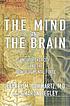 The mind and the brain : neuroplasticity and the... von Jeffrey Schwartz