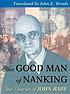The good man of Nanking : the diaries of John... 著者： John Rabe