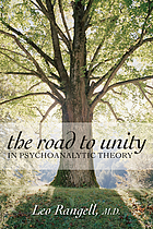 The road to unity in psychoanalytic theory