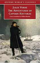 The extraordinary journeys : the adventures of Captain Hatteras