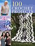 100 crochet projects by  Jean Leinhauser 