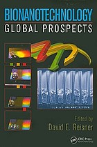 Bionanotechnology : global prospects