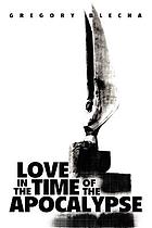 Love in the time of the Apocalypse