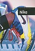 The story of Nike 著者：  Aaron Frisch 