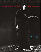 Imagine there's no woman : ethics and sublimation