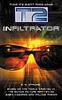 T2 : infiltrator von S  M Stirling