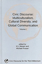 Civic discourse : multiculturalism, cultural diversity, and global communication