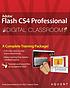 Adobe Flash CS4 professional digital classroom 著者： Fred Gerantabee