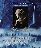 John Muir : nature's visionary