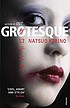 Grotesque 著者： Natsuo Kirino
