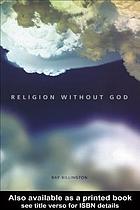 Religion without God