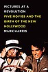 Pictures at a revolution : five movies and the... 著者：  Mark Harris 