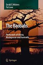 Baobabs : pachycauls of Africa, Madagascar, and Australia