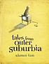 Tales from outer suburbia von Shaun Tan