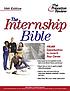The internship bible 著者：  Mark Oldman 